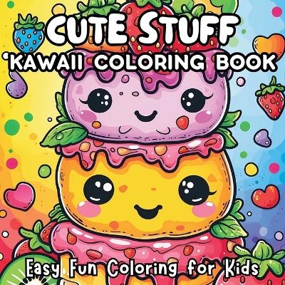 Cute Stuff Kawaii Coloring Book - Jule Tori