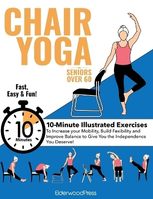 Chair Yoga for Seniors Over 60 - Mike Sobola