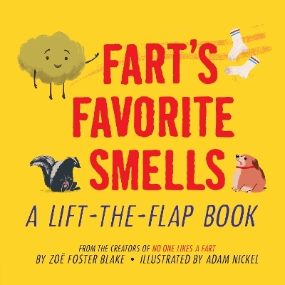 Fart's Favorite Smells - Zoë Foster Blake