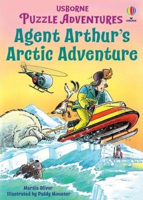 Agent Arthur's Arctic Adventure - Russell Punter, Martin Oliver