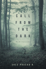 Call from the Dark -  Sree Prasad R.