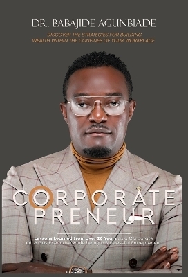 Corporate Preneurs - Dr Babajide Agunbiade