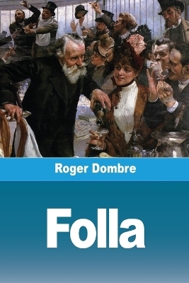 Folla - Roger Dombre