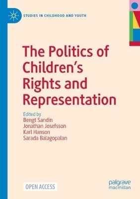 The Politics of Children's Rights and Representation - 