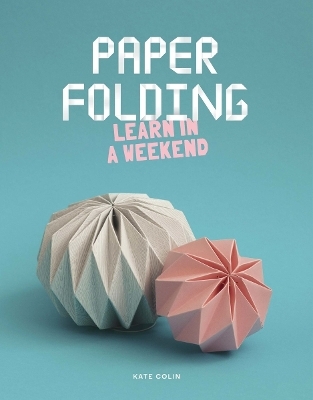 Paper Folding - Kate Colin