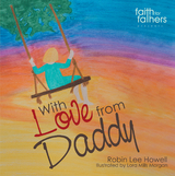 With Love from Daddy -  Robin Lee Howell