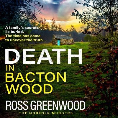 Death in Bacton Wood - Ross Greenwood