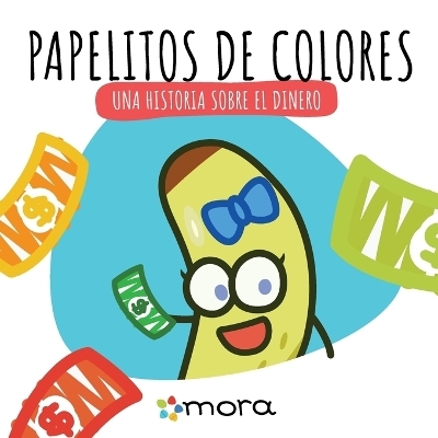 Papelitos de colores - Grow With Mora