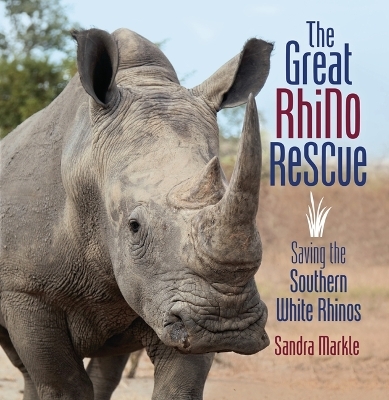 The Great Rhino Rescue - Sandra Markle
