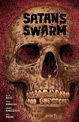 Satan's Swarm - Steve Niles, Piotr Kowalski