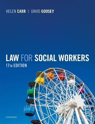 Law for Social Workers - David Goosey, Helen Carr