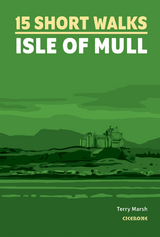 Short Walks on the Isle of Mull - Terry Marsh