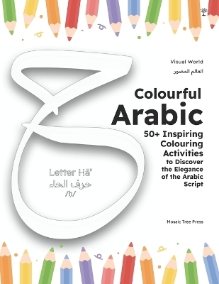 Colourful Arabic - Mosaic Tree Press