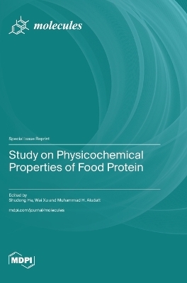 Study on Physicochemical Properties of Food Protein