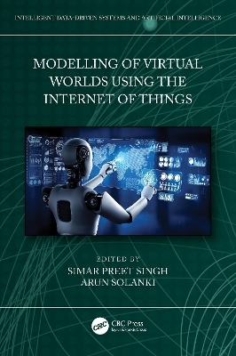 Modelling of Virtual Worlds Using the Internet of Things - 