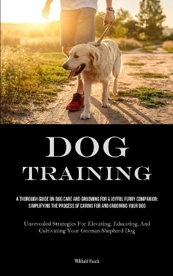 Dog Training - Willibald Hauck