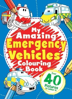 An Amazing Emergency Vehicles Colouring Book - Hinkler Pty Ltd