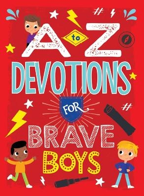 A to Z Devotions for Brave Boys - Matt Koceich