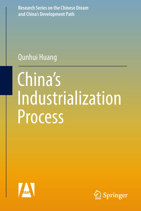 China's Industrialization Process -  Qunhui Huang