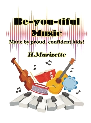 Be-you-tiful Music - Howard Marizette