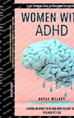 Women With Adhd - Harry Walker