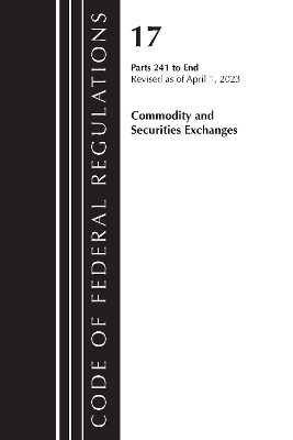 Code of Federal Regulations Title 17 Commodity Securities Exch 241-End 2023 -  2011