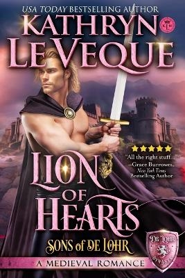 Lion of Hearts - Kathryn Le Veque