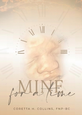 Mine For A Time - Coretta Collins