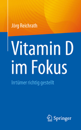 Vitamin D im Fokus - Jörg Reichrath