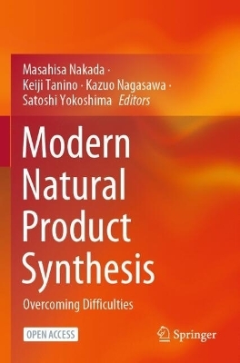 Modern Natural Product Synthesis - 