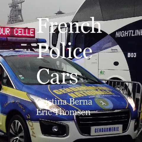 French Police Cars - Cristina Berna, Eric Thomsen