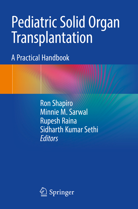 Pediatric Solid Organ Transplantation - 