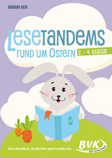 Lesetandems rund um Ostern – 2. – 4. Klasse - Barbara Rath