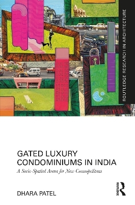 Gated Luxury Condominiums in India - Dhara Patel