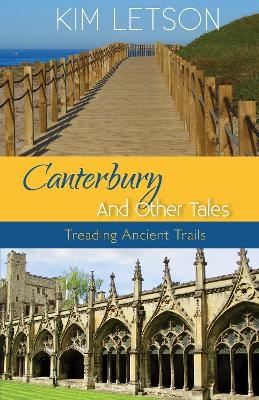 Canterbury And Other Tales - Kim Letson