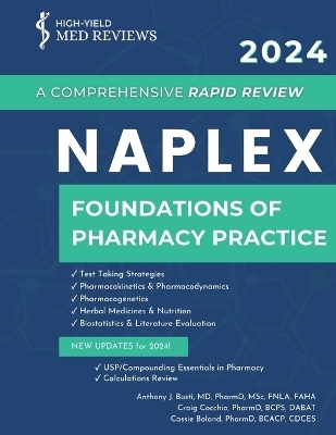 2024 NAPLEX - Foundations of Pharmacy Practice - Anthony J Busti, Craig Cocchio, Cassie Boland