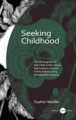Seeking Childhood - Sophie Handler