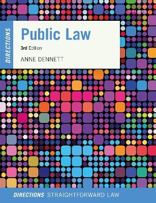 Public Law Directions - Anne Dennett