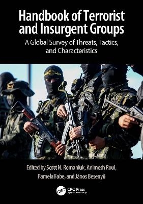 Handbook of Terrorist and Insurgent Groups - 