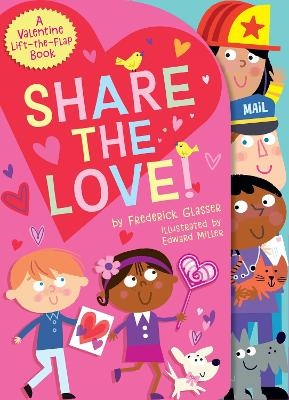 Share the Love! - Frederick Glasser