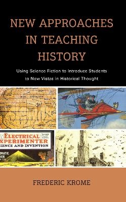 New Approaches in Teaching History - Frederic Krome