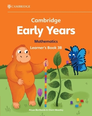 Cambridge Early Years Mathematics Learner's Book 3B - Alison Borthwick, Cherri Moseley