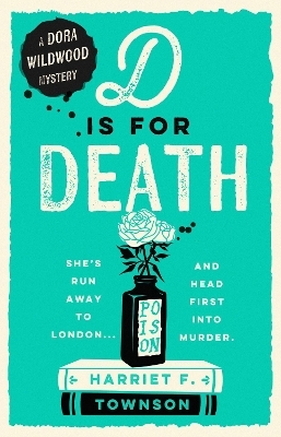 D is for Death - Harriet F. Townson