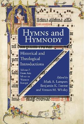 Hymns and Hymnody I: Historical and Theological Introductions PB - 