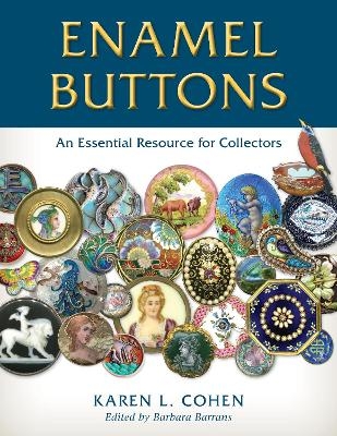 Enamel Buttons - Karen L. Cohen
