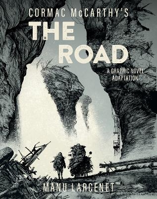 The Road - Cormac McCarthy