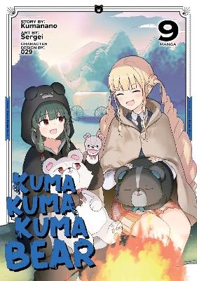 Kuma Kuma Kuma Bear (Manga) Vol. 9 -  Kumanano