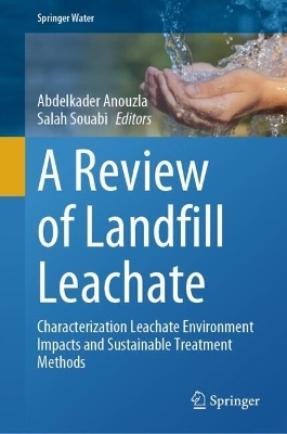 A Review of Landfill Leachate - 