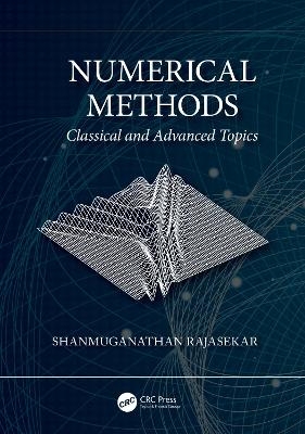 Numerical Methods - Shanmuganathan Rajasekar