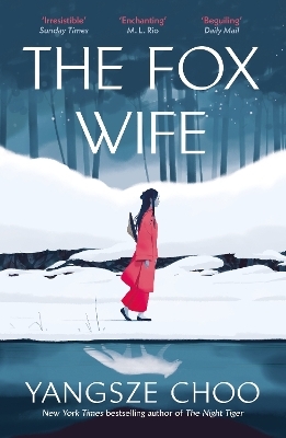 The Fox Wife - Yangsze Choo